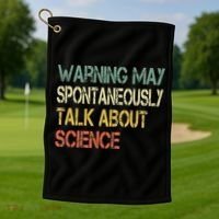 Retro Funny Scientist Warning May Talk About Science Teacher Golf Towel thumb 1