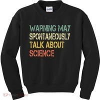 Retro Funny Scientist Warning May Talk About Science Teacher Kids Sweatshirt thumb 0