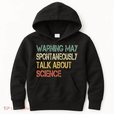Retro Funny Scientist Warning May Talk About Science Teacher Kids Hoodie