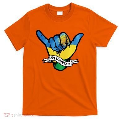Rwanda Flag Shaka Hand Symbol T-Shirt