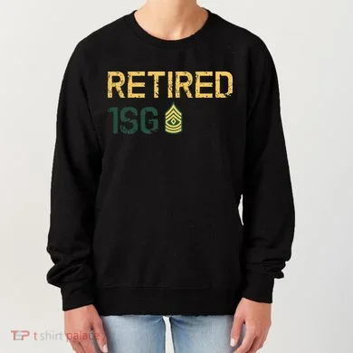 Retired First Sergeant (1SG) Women's Sweatshirt