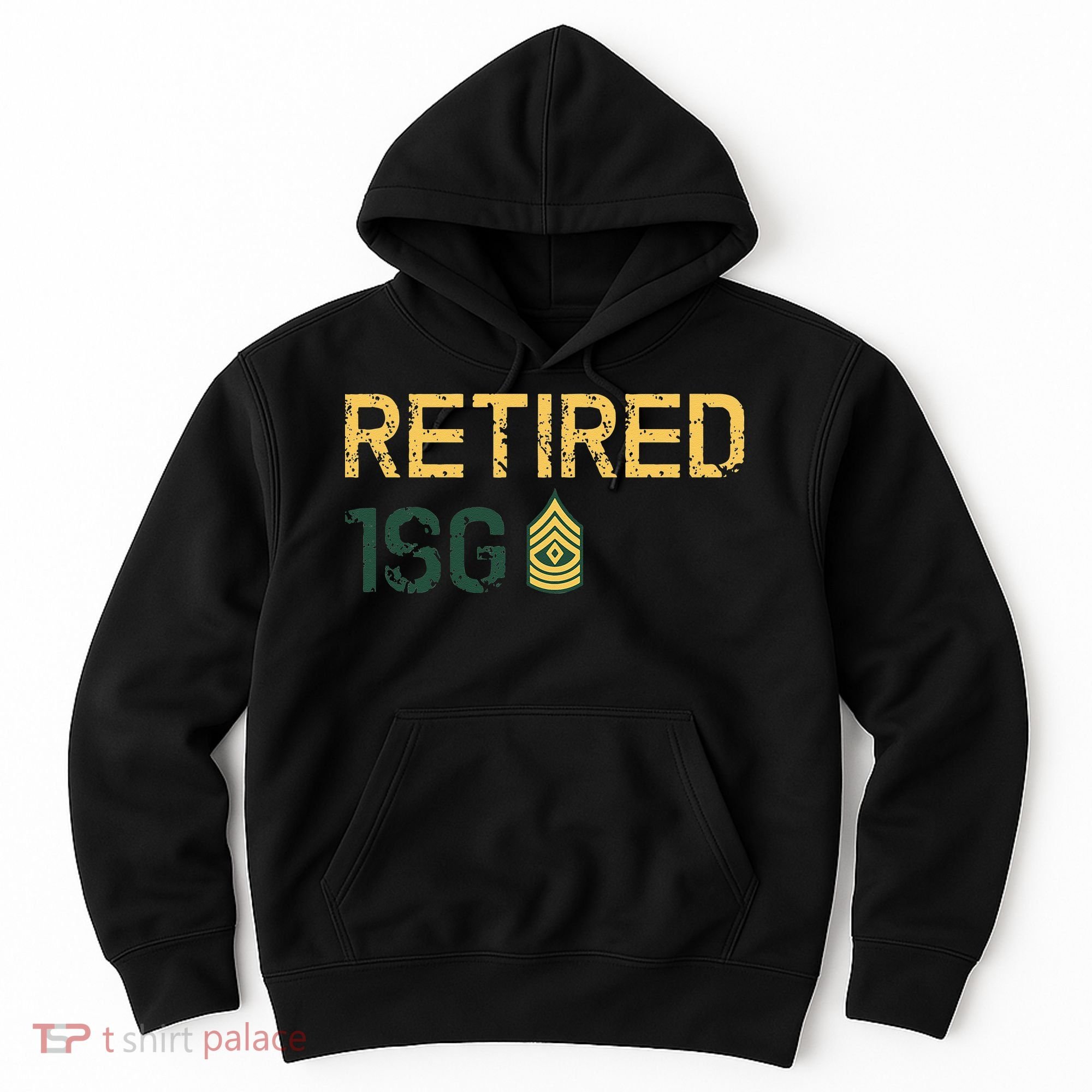Retired First Sergeant (1SG) Hoodie