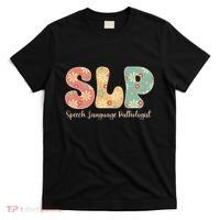 Retro Floral Slp Speech Language Pathologist Speech Therapy T-Shirt thumb 0