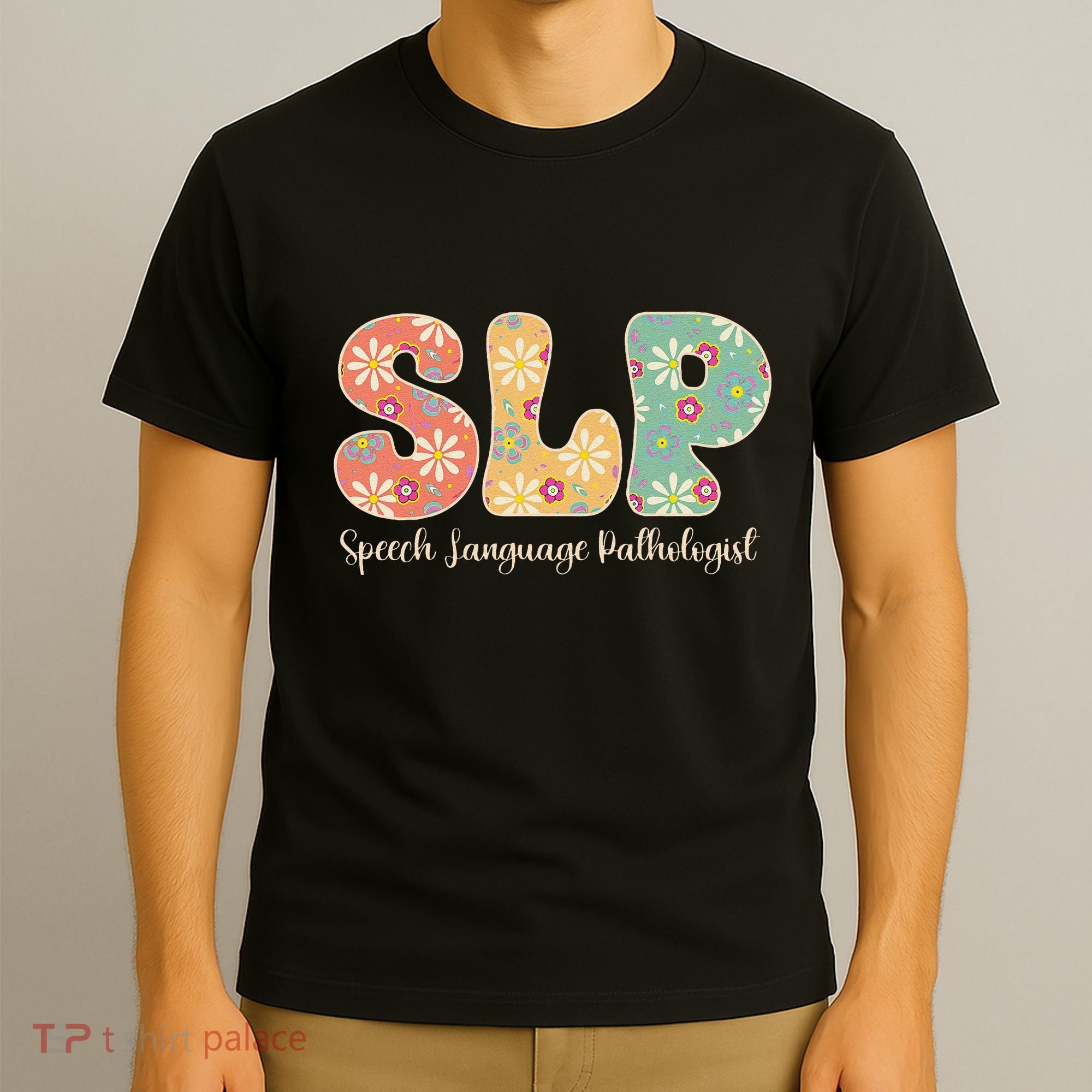 Retro Floral Slp Speech Language Pathologist Speech Therapy T-Shirt