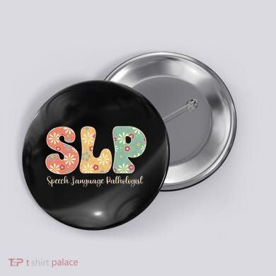 Retro Floral Slp Speech Language Pathologist Speech Therapy Button