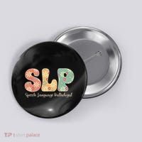 Retro Floral Slp Speech Language Pathologist Speech Therapy Button thumb 0