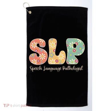 Retro Floral Slp Speech Language Pathologist Speech Therapy Golf Towel