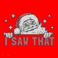 Retro Funny Santa Claus Christmas I Saw That Holiday Xmas Santa Hat thumb 1
