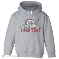 Retro Funny Santa Claus Christmas I Saw That Holiday Xmas Toddler Hoodie thumb 0