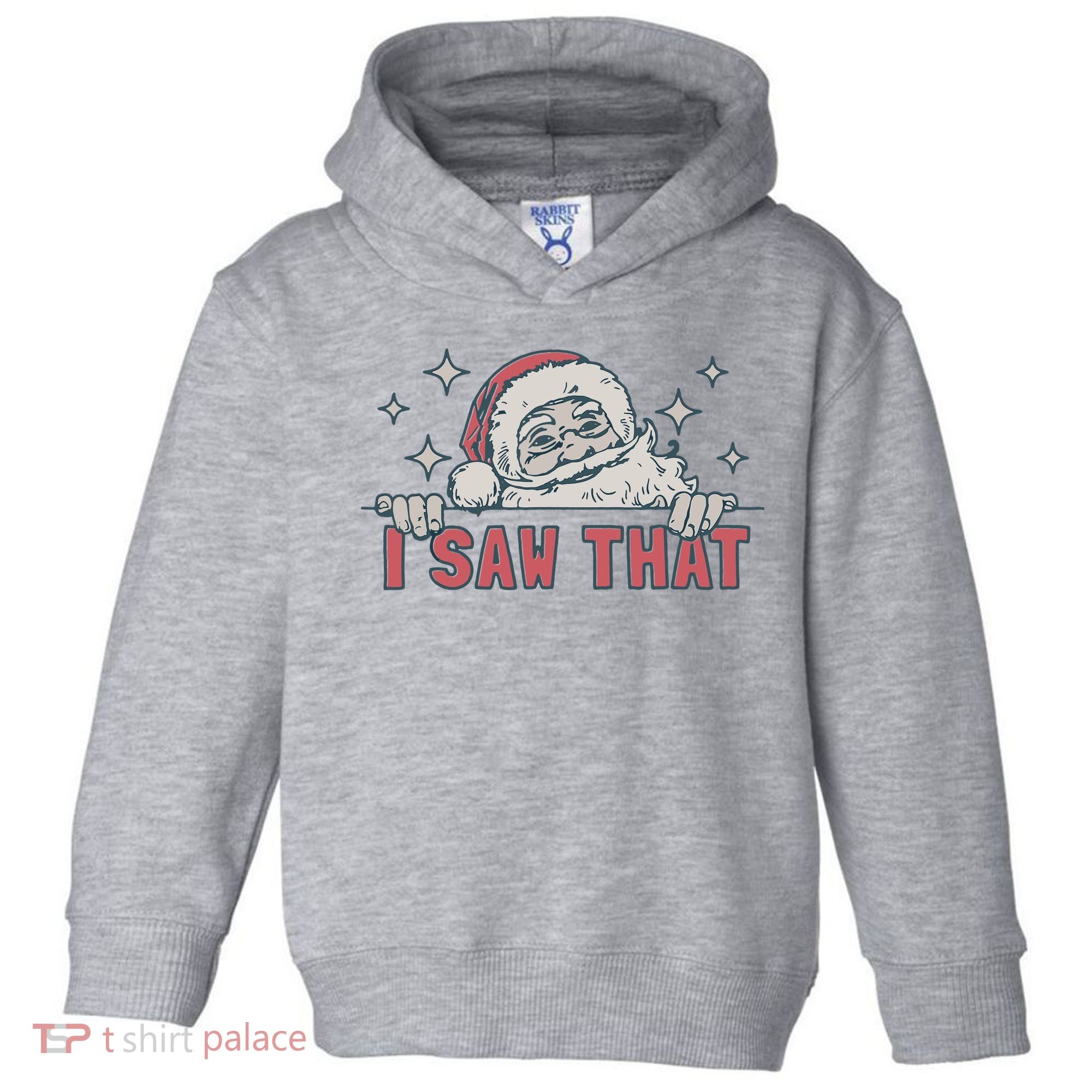 Retro Funny Santa Claus Christmas I Saw That Holiday Xmas Toddler Hoodie