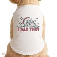 Retro Funny Santa Claus Christmas I Saw That Holiday Xmas Doggie Tank thumb 0
