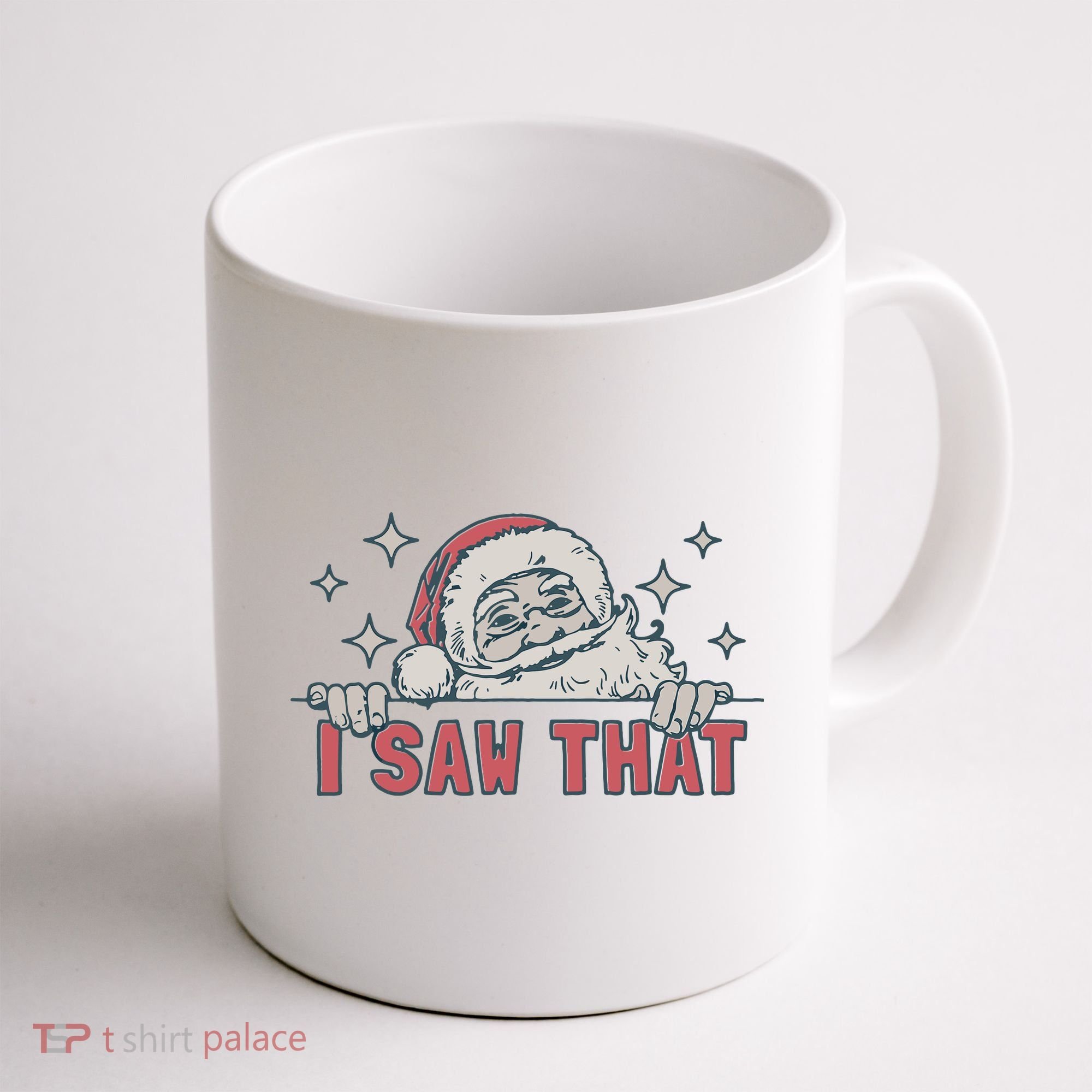 Retro Funny Santa Claus Christmas I Saw That Holiday Xmas Coffee Mug