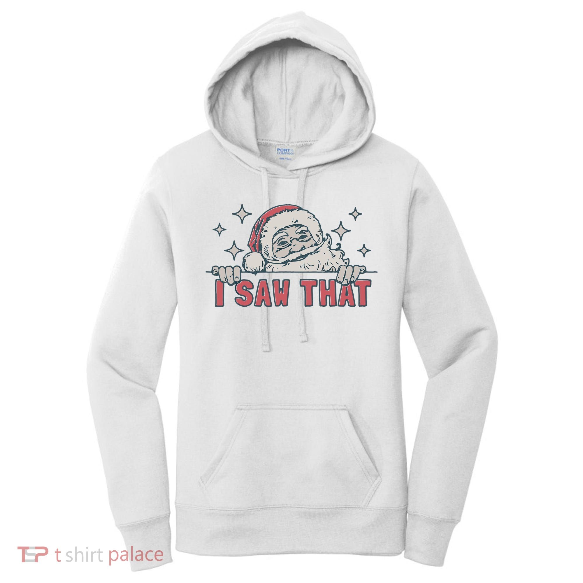 Retro Funny Santa Claus Christmas I Saw That Holiday Xmas Women's Hoodie