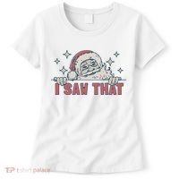 Retro Funny Santa Claus Christmas I Saw That Holiday Xmas Women's T-Shirt thumb 0