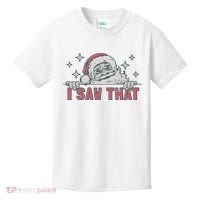 Retro Funny Santa Claus Christmas I Saw That Holiday Xmas Kids T-Shirt thumb 0