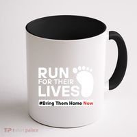 Run For Their Lives Bring Them Home Now Coffee Mug thumb 1