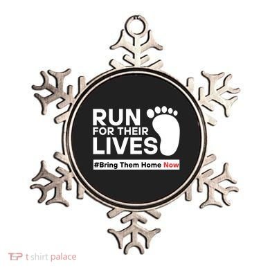 Run For Their Lives Bring Them Home Now Ornament