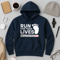Run For Their Lives Bring Them Home Now Hoodie thumb 3