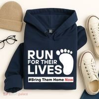 Run For Their Lives Bring Them Home Now Hoodie thumb 4