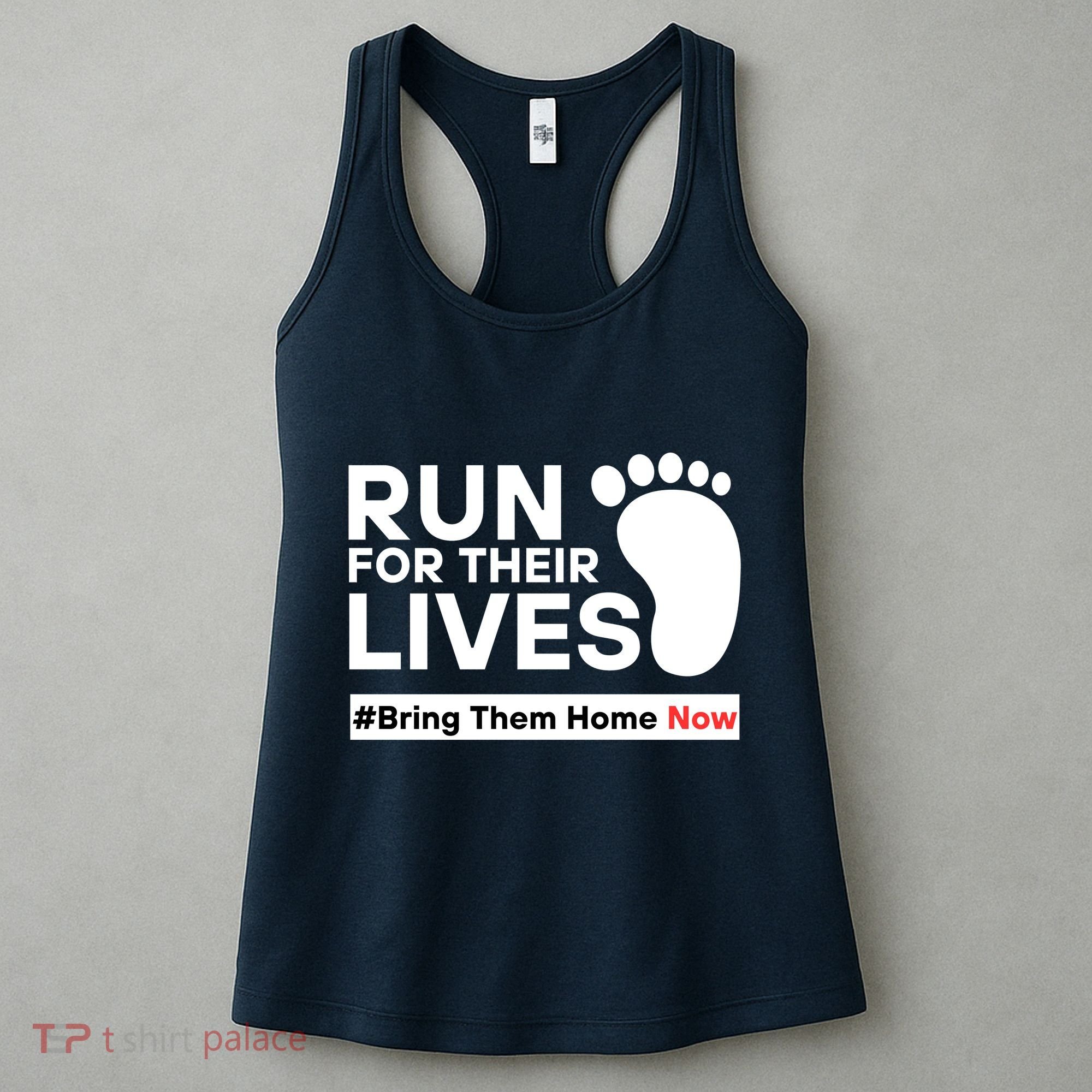 Run For Their Lives Bring Them Home Now Women's Tank Top