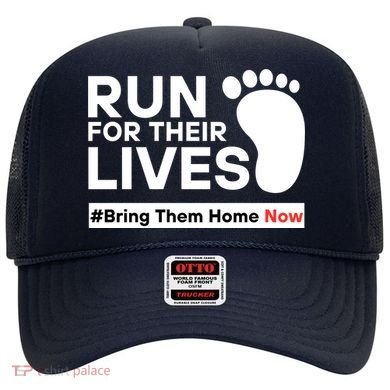 Run For Their Lives Bring Them Home Now Hat