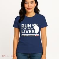 Run For Their Lives Bring Them Home Now Women's T-Shirt thumb 4
