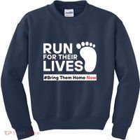 Run For Their Lives Bring Them Home Now Kids Sweatshirt thumb 0