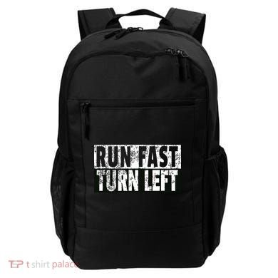 Run Fast Turn Left Funny Track Racing Joke Backpack