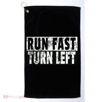 Run Fast Turn Left Funny Track Racing Joke Golf Towel thumb 0
