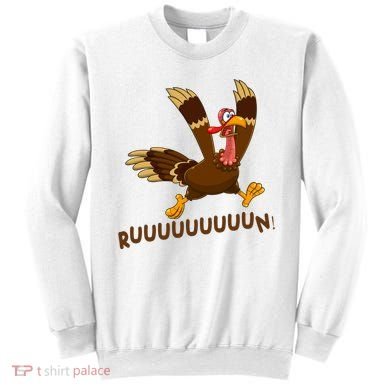 Run Funny Thanksgiving Turkey Sweatshirt