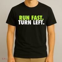 Run Fast Turn Left Funny Track Runner Motivational Fitness T-Shirt thumb 3