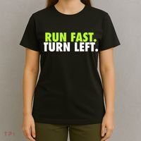 Run Fast Turn Left Funny Track Runner Motivational Fitness T-Shirt thumb 4
