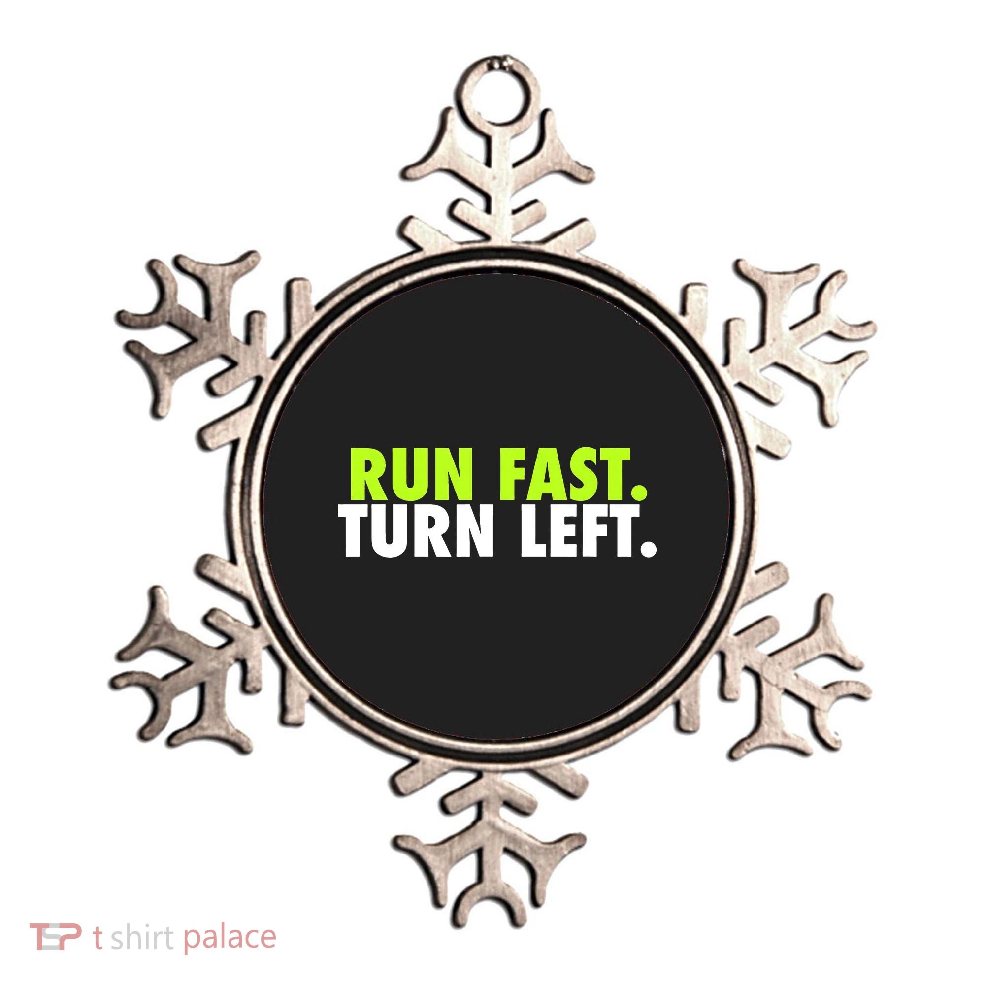 Run Fast Turn Left Funny Track Runner Motivational Fitness Ornament