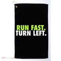 Run Fast Turn Left Funny Track Runner Motivational Fitness Golf Towel thumb 0