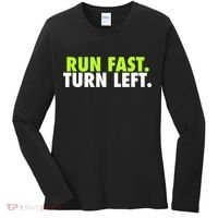 Run Fast Turn Left Funny Track Runner Motivational Fitness Women's Long Sleeve Shirt thumb 0