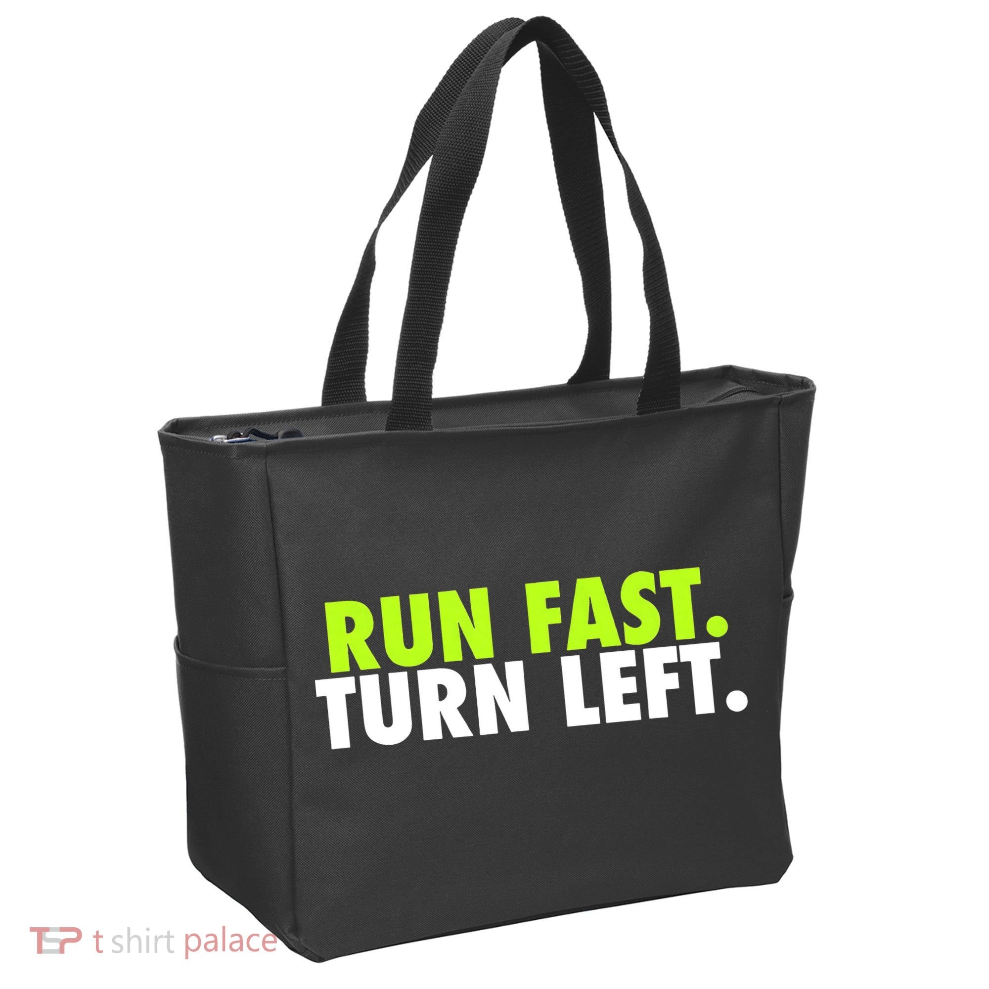 Run Fast Turn Left Funny Track Runner Motivational Fitness Tote Bag