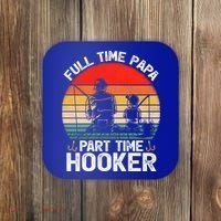 Retro Full Time Papa Part Time Hooker Father's Day Fishing Gift Coaster thumb 0