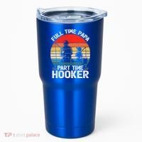Retro Full Time Papa Part Time Hooker Father's Day Fishing Gift Tumbler thumb 0