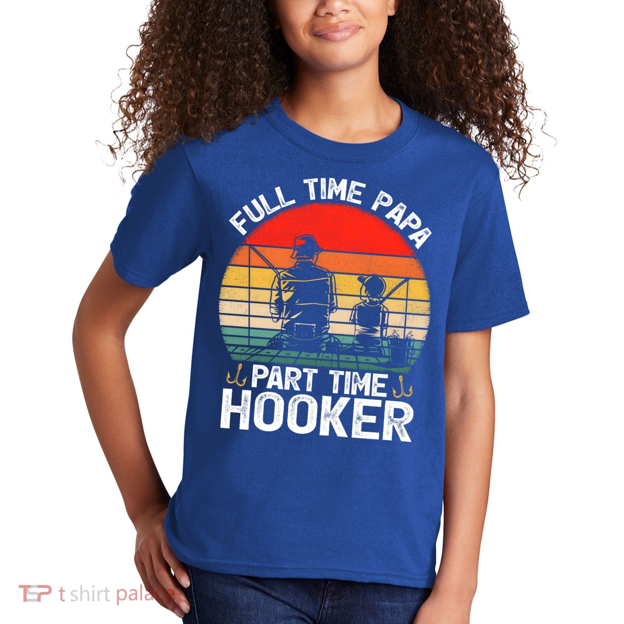 Retro Full Time Papa Part Time Hooker Father's Day Fishing Gift Kids T-Shirt