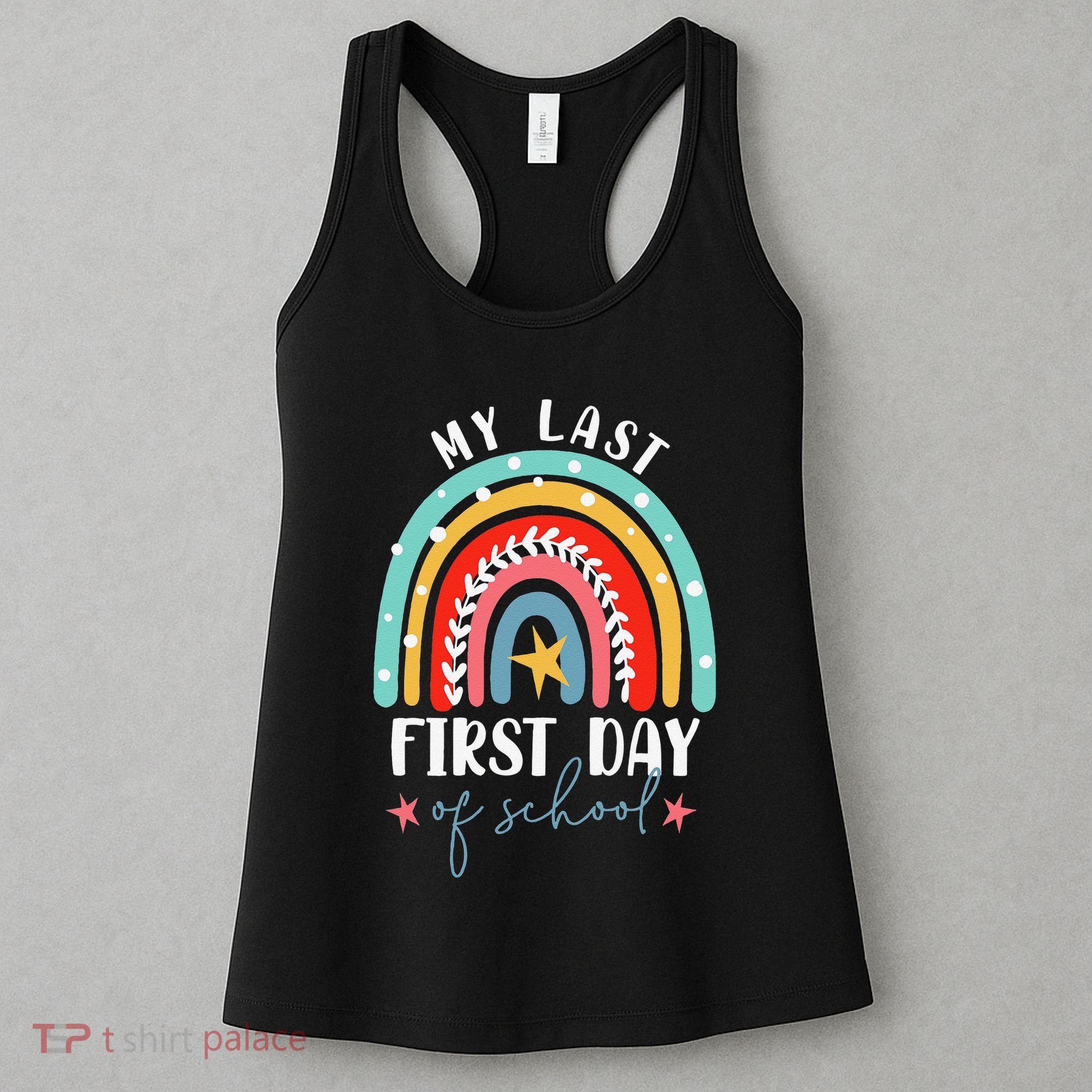 Retired Funny Teacher Retirement My Last First Day Of School Women's Tank Top