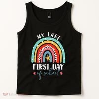 Retired Funny Teacher Retirement My Last First Day Of School Tank Top thumb 2