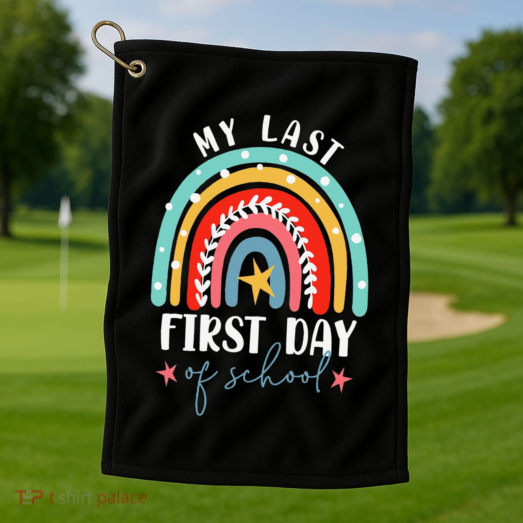 Retired Funny Teacher Retirement My Last First Day Of School Golf Towel