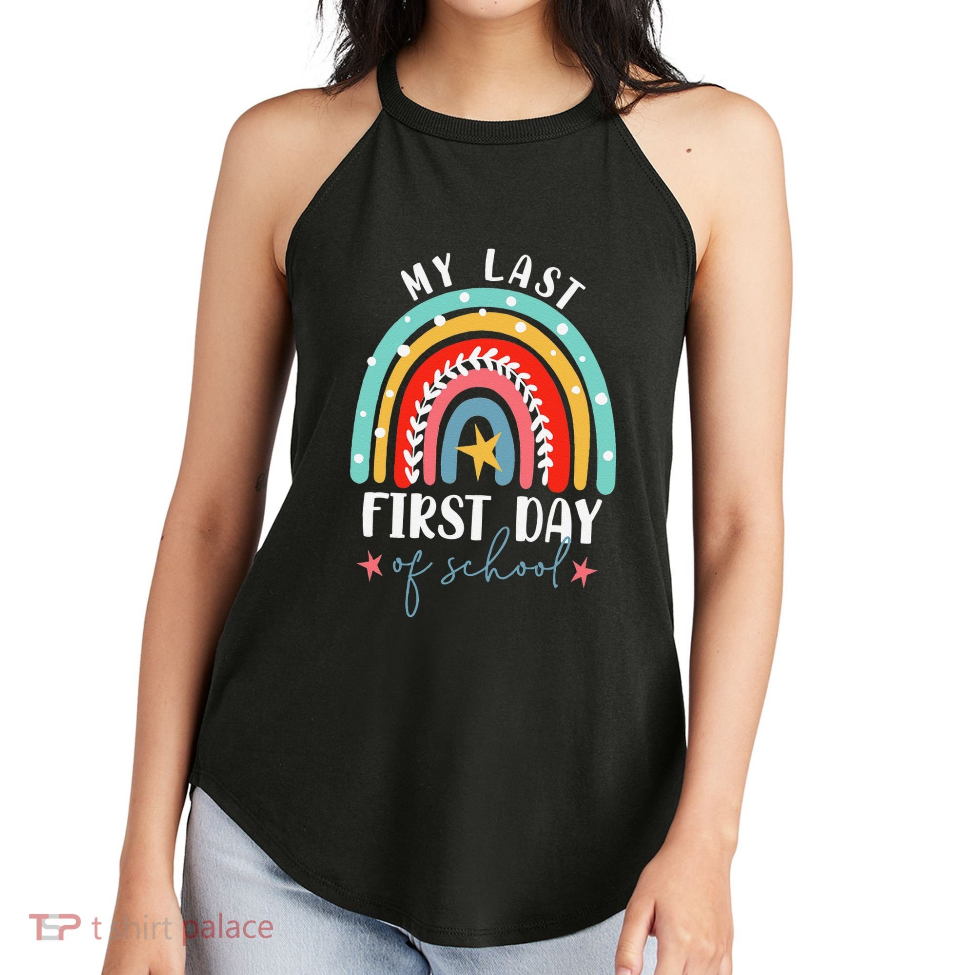 Retired Funny Teacher Retirement My Last First Day Of School Women's Perfect Tri Rocker Tank