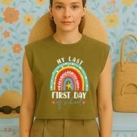 Retired Funny Teacher Retirement My Last First Day Of School Garment-Dyed Women's Muscle Tee thumb 4