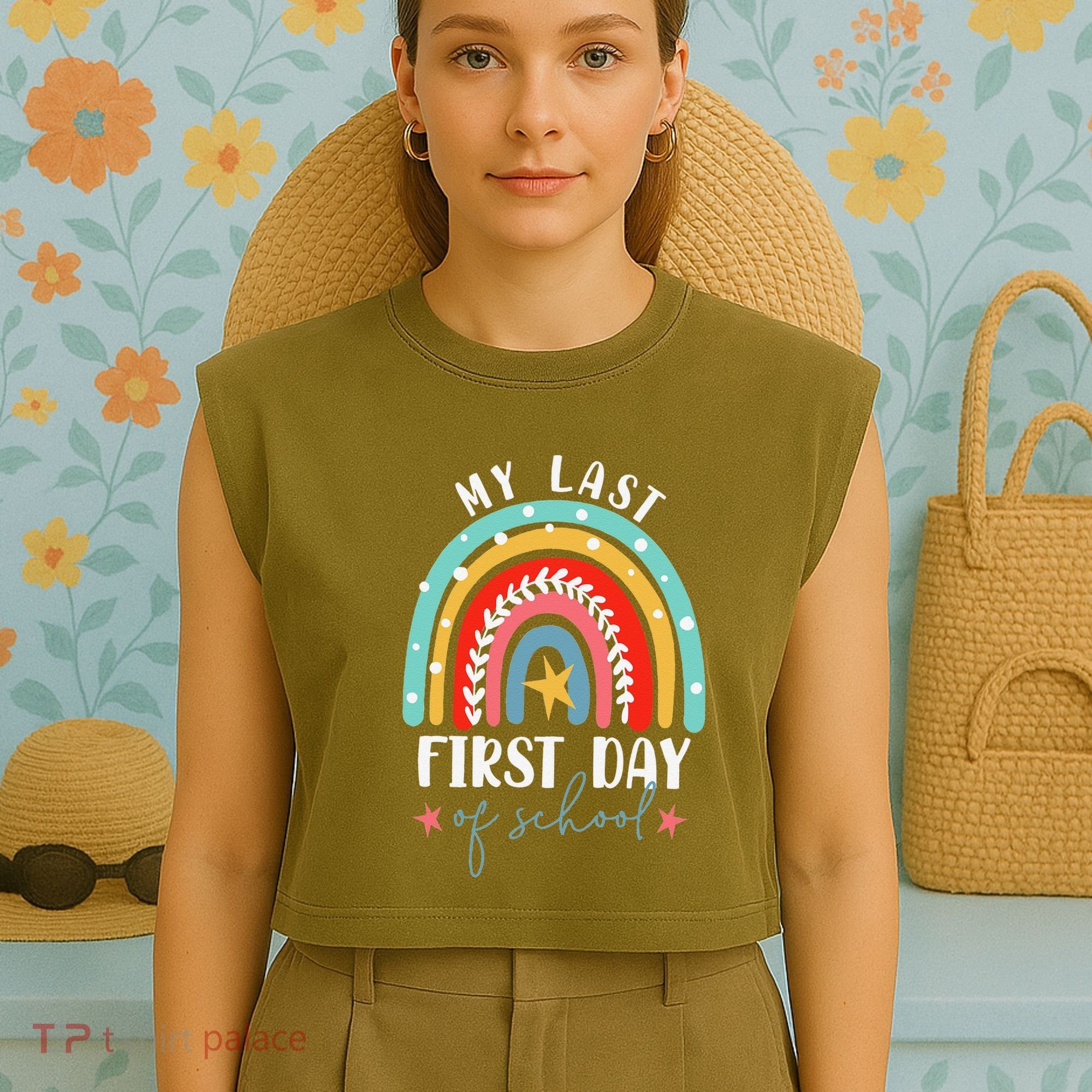 Retired Funny Teacher Retirement My Last First Day Of School Garment-Dyed Women's Muscle Tee