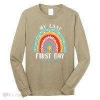 Retired Funny Teacher Retirement My Last First Day Of School Long Sleeve Shirt thumb 0