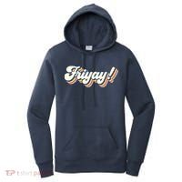 Retro Friyay Teacher Friday Funny Weekend Frinally Mom Life Women's Hoodie thumb 0