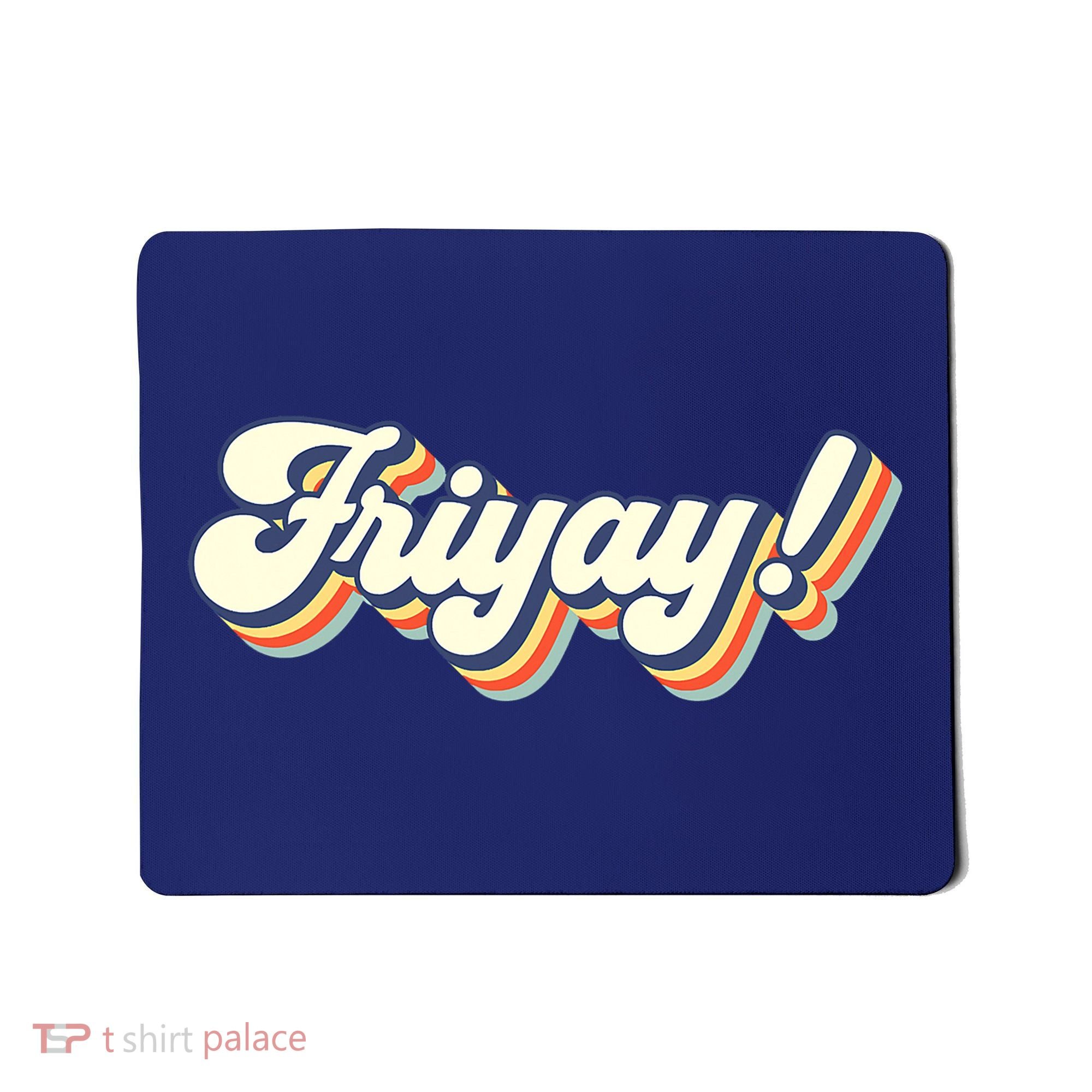 Retro Friyay Teacher Friday Funny Weekend Frinally Mom Life Mousepad