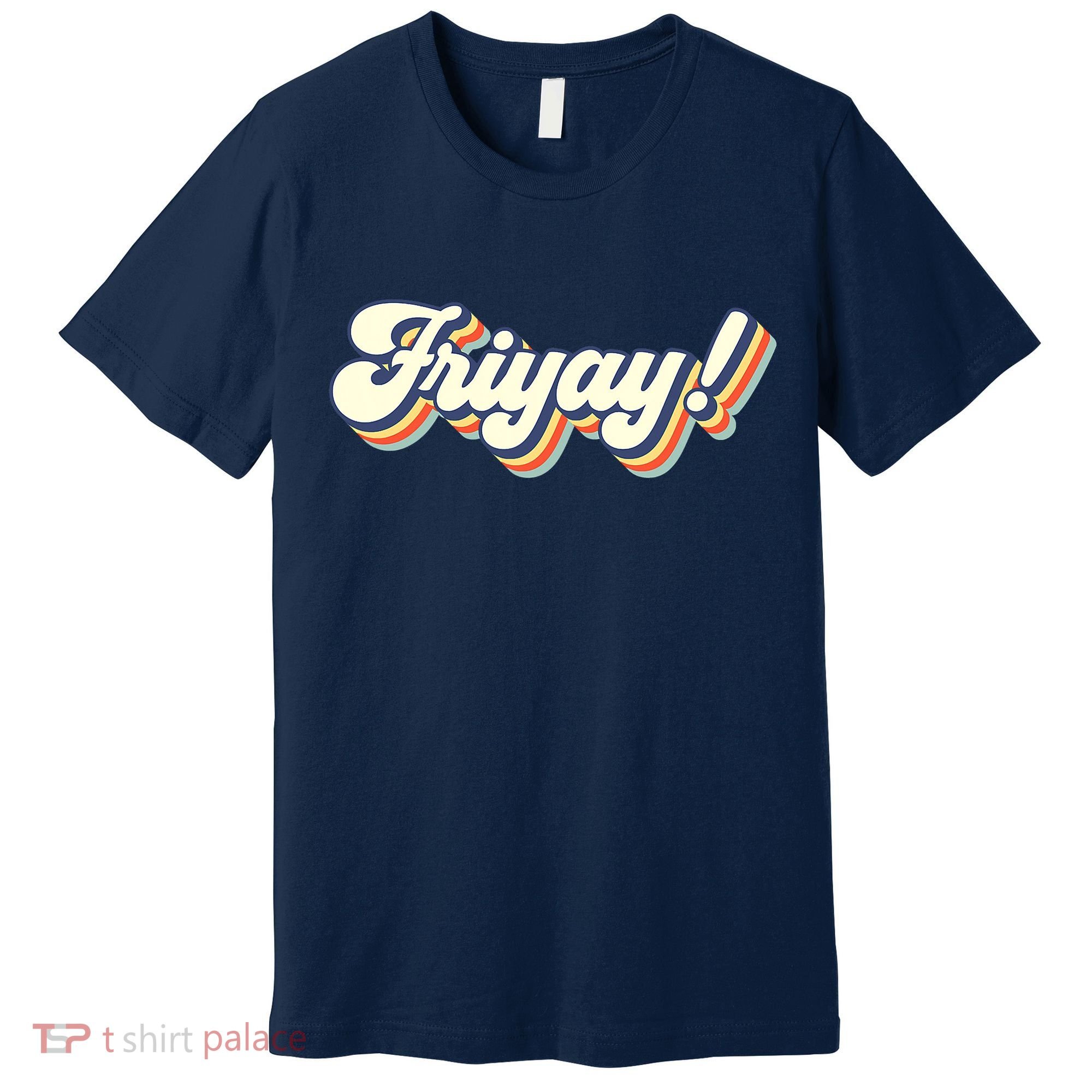 Retro Friyay Teacher Friday Funny Weekend Frinally Mom Life Premium T-Shirt