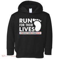 Run For Their Lives #Bring Them Home Now Toddler Hoodie thumb 0